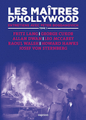 Maîtres d'Hollywood (Les), t. 01